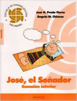 Paperback Manual José, el Soñador Sanación interior Book