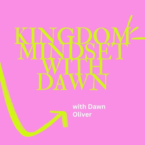 Kingdom mindset with Dawn cover art