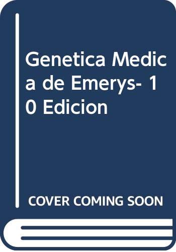 EMERY'S GENETICA MEDICA