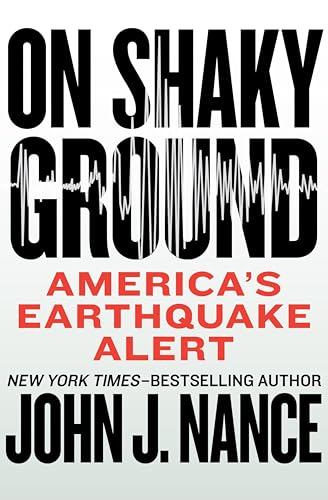 On Shaky Ground: America's Earthquake Alert