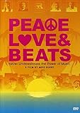 Peace, Love & Beats [DVD]
