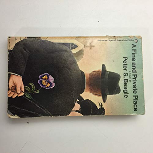 A Fine and Private Place: A Novel (First Specia... 0345250338 Book Cover