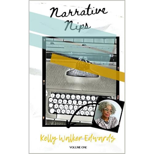 Narrative Nips Audiolibro Por Kelly Walker Edwards arte de portada