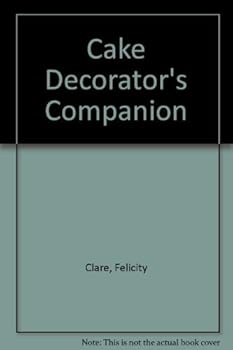 Paperback Cake Decorator's Companion Book
