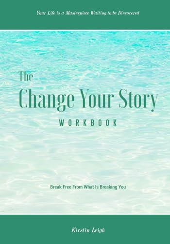 The Change Your Story Workbook