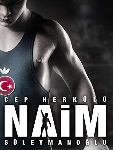 Cep Herkülü: Naim Süleymanoğlu [OV]