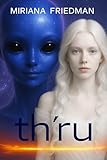  Th\'RU (English Edition)