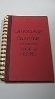 Lawndale Chapter Book of Recipes B004127RHW Book Cover