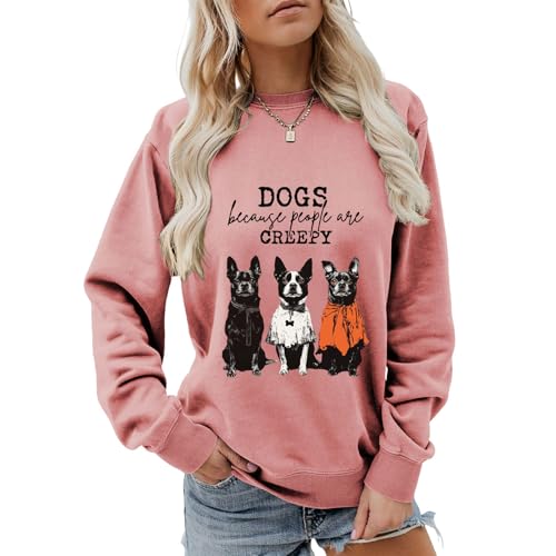 Dog Mom Sweatshirt Dogs Because People Age Creepy Cute Three Dogs Graphic Print Long Sleeve Shirts for Teen Girl