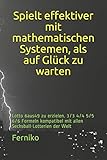 lotterien portal  Spielt effektiver mit mathematischen Systemen als auf Glück zu warten: Lotto 6aus49 zu erzielen. 3/3 4/4 5/5 6/6 Formeln Kompatibel mit allen Sechsball-Lotterien der Welt