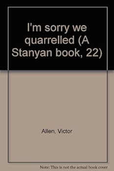 Paperback I'm sorry we quarrelled (A Stanyan book, 22) Book