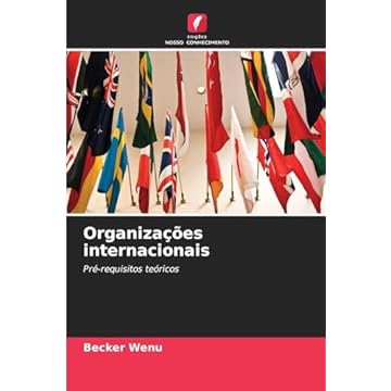 Capa do livro Organizações internacionais: Pré-requisitos teóricos