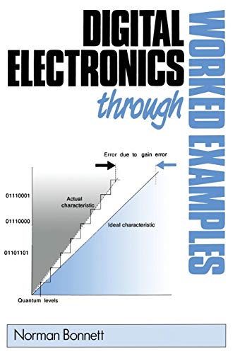 Digital Electronics Through Worked Examples view 2