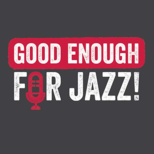 Good Enough for Jazz cover art