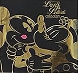  Disney\'S Love & Ballad Collection [JP-Import]