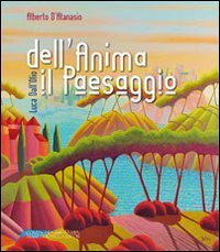 Luca Dall'Olio dell'anima il paesaggio beau livre pour salon et lecture