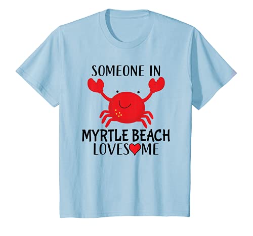 Niños Alguien en Myrtle Beach Me ama Camiseta