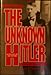 The Unknown Hitler: His Private Life and Fortune (English and German Edition)