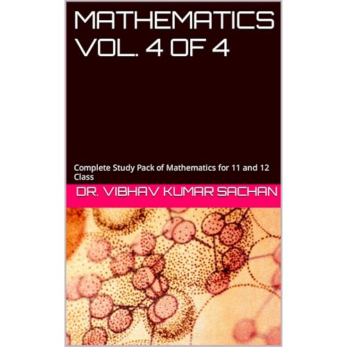 Mathematics Vol. 4 of 4 by Dr. Vibhav Kumar Sachan episode artwork