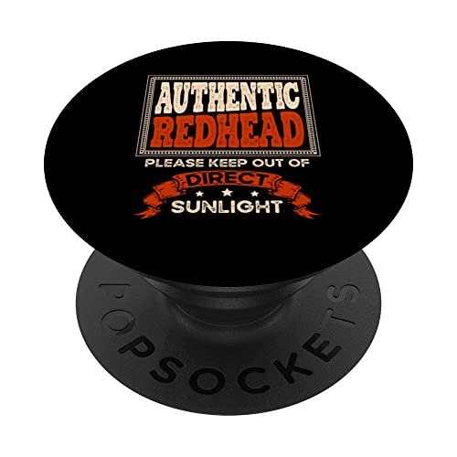 Authentic redhead please keep out of direct sunlight ginger PopSockets Swappable PopGrip, Black