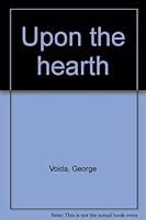 Upon the hearth B0006EXA2A Book Cover