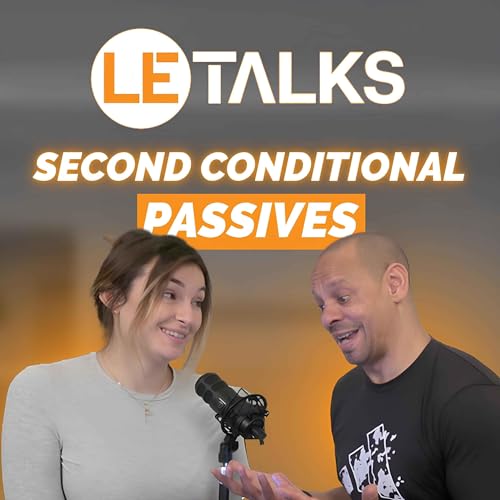 Le Second Conditional Passives en Anglais - B2.39