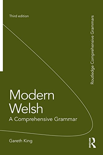 Modern Welsh: A Comprehensive Grammar (Routledge Comprehensive Grammars)