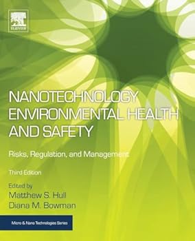Paperback Nanotechnology Environmental Health and Safety: Risks, Regulation, and Management Book
