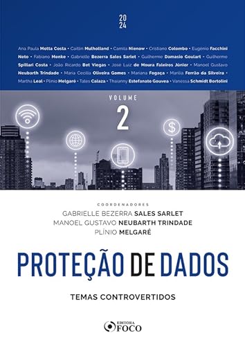 Proteção de dados: temas controvertidos – vol 2