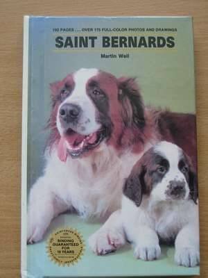 Saint Bernards: Weil, Martin: 9780866228206: Amazon.com: Books