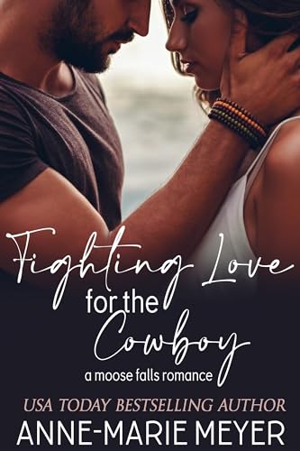 Fighting Love for the Cowboy