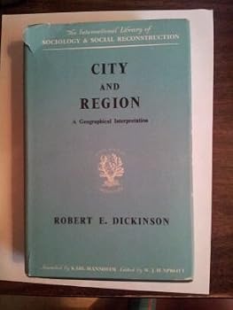 City & Region: A Geographical Interpretation