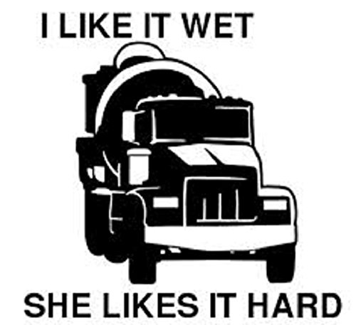 I Like It Wet She Likes It Hard Sticker