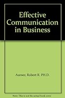 Effective communication in business B002AK3T0G Book Cover