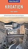  POLYGLOTT on tour Reiseführer Kroatien: Ebook