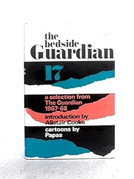 Hardcover The Bedside 'Guardian' 17. A Selection From The Guardian 1967-68 Book