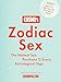 Cosmo's Zodiac Sex: The Hottest Sex Positions for Every Astrological Sign