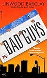 Bad Guys (Zack Walker)