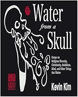 Water From a Skull 0970859112 Book Cover