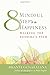 Eight Mindful Steps to Happiness: Walking the Buddha's Path