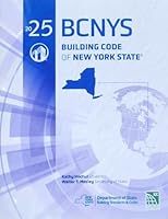 2025 Building Code of New York State (2025 BCNYS) 1967590788 Book Cover