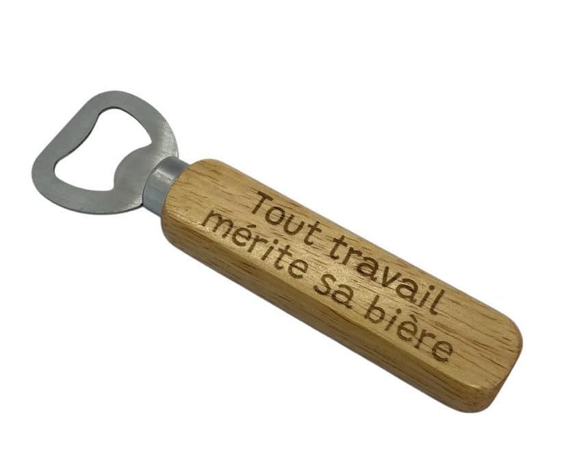 Ouvre-bouteille gravé 'Tout travail mérite sa bière' - Cadeau humoristique pour homme