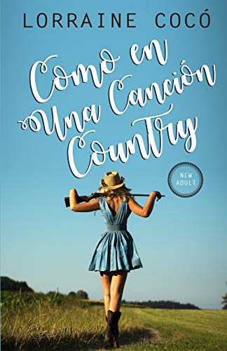 Como en una cancin country