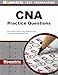 CNA Exam Practice Questions: CNA Practice Tests & Review for the Certified Nurse Assistant Exam