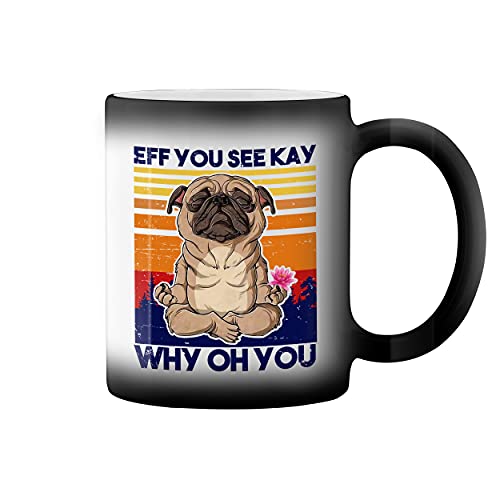 GR8Shop Vintage Eff You See Kay Why Oh You Pug Magie noire tasse à café Mug