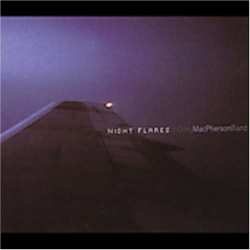 Night Flares [Audio CD] Macpherson, Greg