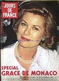 JOURS DE FRANCE [No 1446] du 18/09/1982 - SPECIAL GRACE DE MONACO.