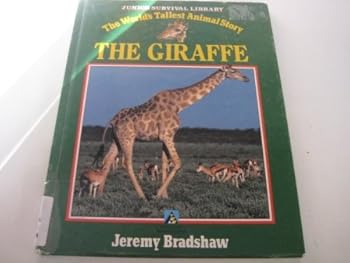 Hardcover The Giraffe (The Junior Survival Library) Book