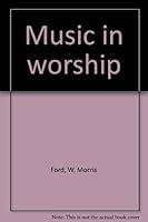 Music in worship B0007G0570 Book Cover