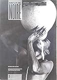  Revue Noire Magazine N° 3 / déc. 1991 / Art Africain / Centre Wallonie-Bruxelles de Paris, photographie africaine avec Mama Casset, Rotimi Fani-Kayodé, Bouna Medoune Seye…/ déc. 1991
